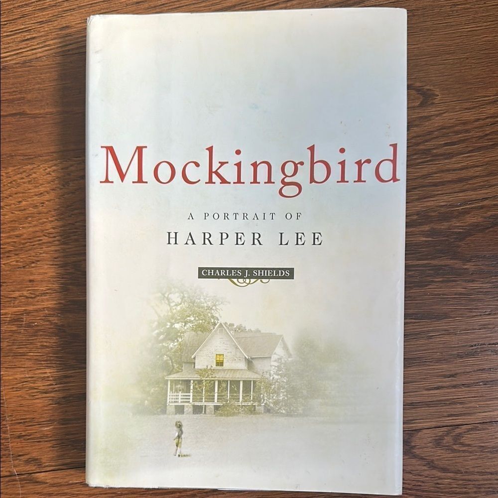 Mockingbird: A Portrait of Harper Lee Book by Charles J.‎ Shields
